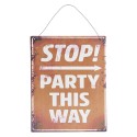 Clayre & Eef Targhetta con testo 19x24 cm Marrone Metallo Rettangolo Party This Way