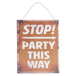 Clayre & Eef Tekstbord  19x24 cm Bruin Metaal Rechthoek Party This Way