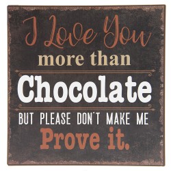 Clayre & Eef Plaque de texte 25x25 cm Noir Fer Carré Love Chocolate