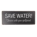 Clayre & Eef Plaque de texte 30x13 cm Noir Métal Rectangle Save Water