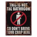 Clayre & Eef Plaque de texte 25x33 cm Noir Fer No Bathroom